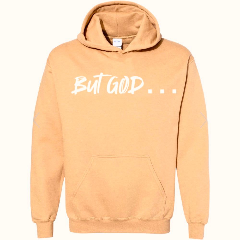 But God Hoodies