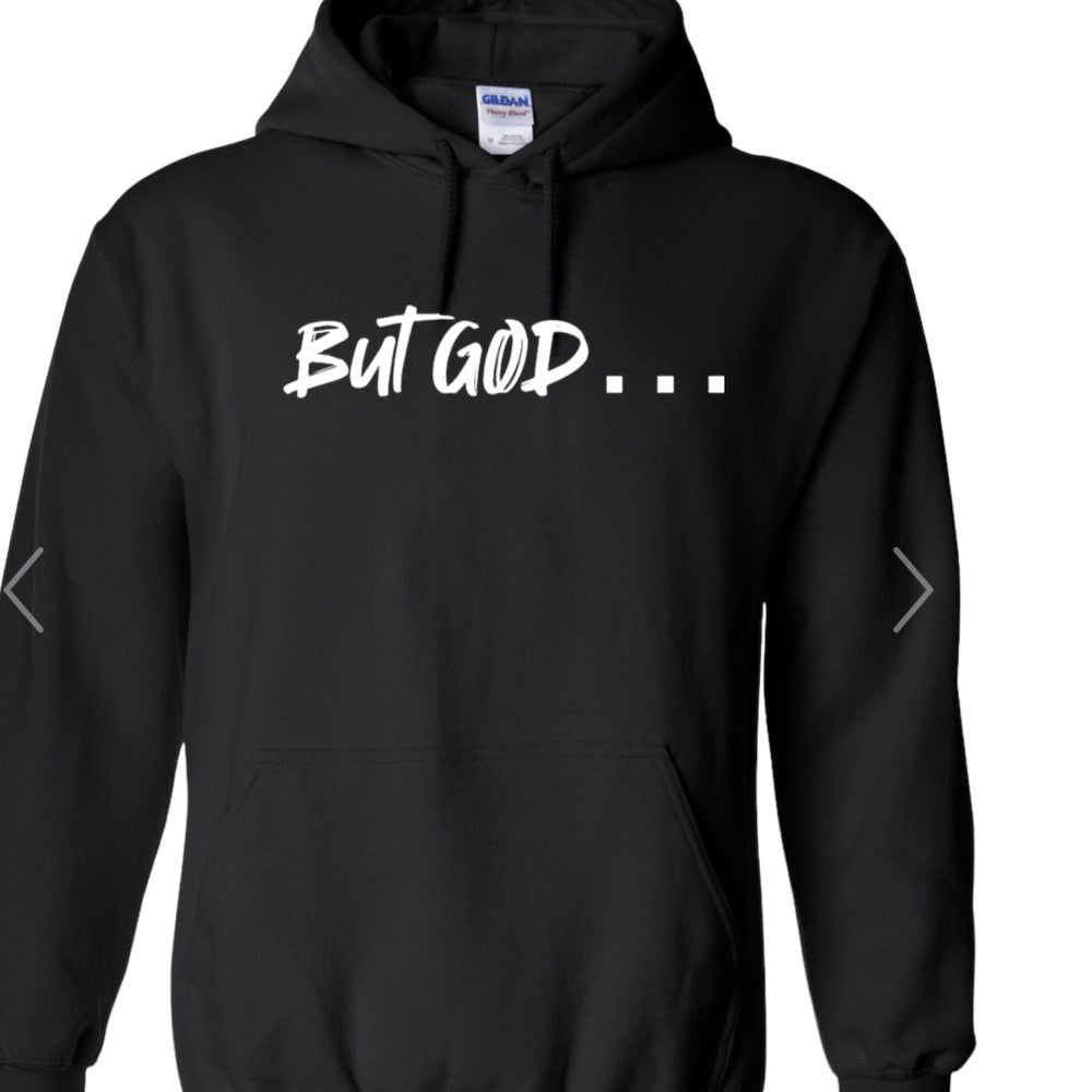 But God Hoodies