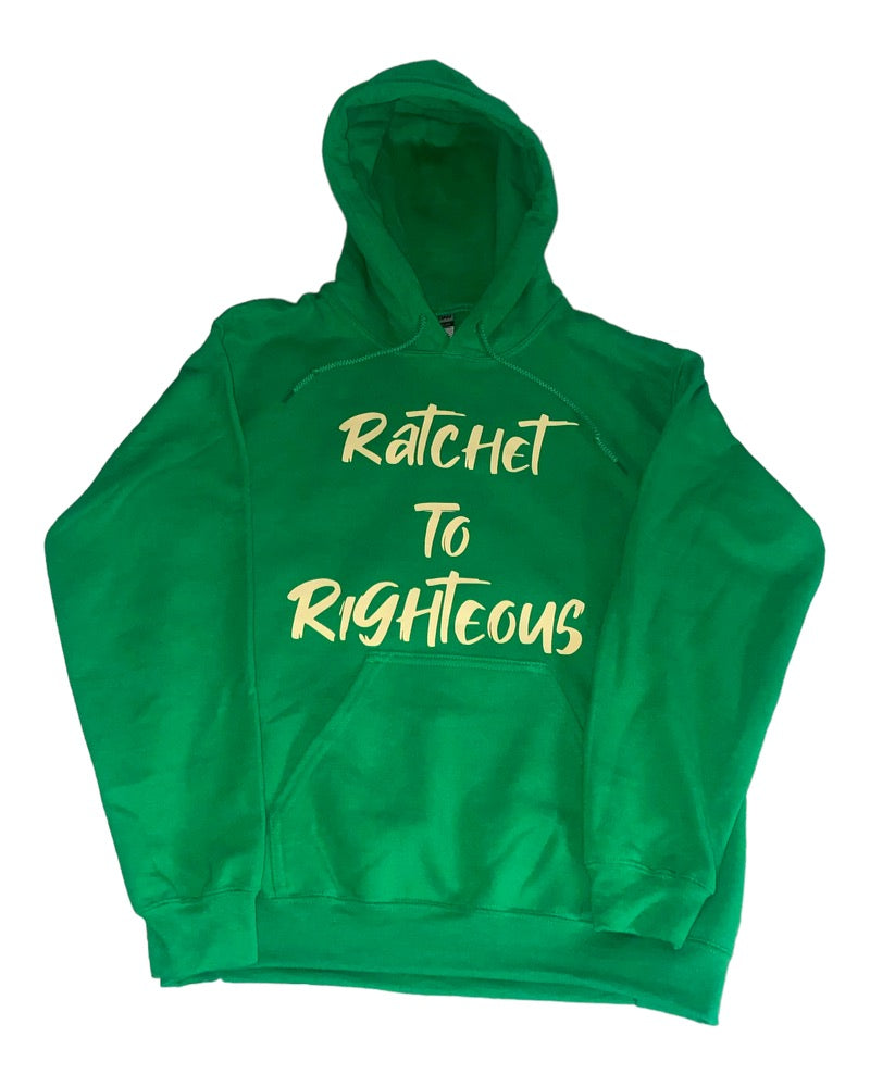 Ratchet To Righteous - Green